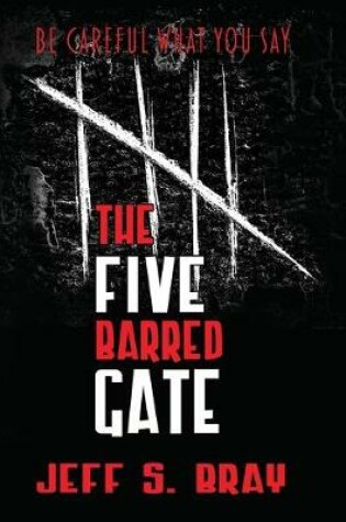 Cover of The Five Barred Gate