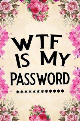 Book cover for Wtf Is My Password