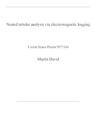 Book cover for Nested tubular analysis via electromagnetic logging