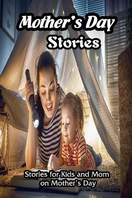 Cover of Mother's Day Stories