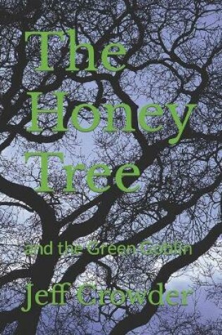 Cover of The Honey Tree