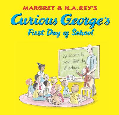 Book cover for Curious George's First Day of School