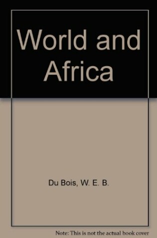 Cover of The World and Africa