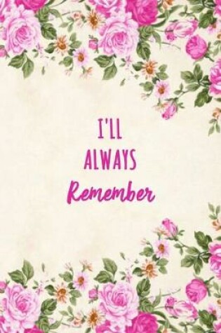 Cover of I'll Always Remember