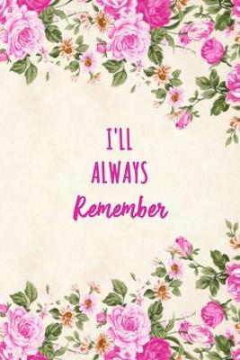 Book cover for I'll Always Remember