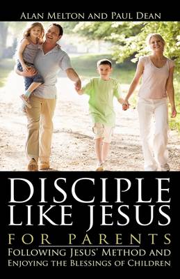 Book cover for Disciple Like Jesus for Parents