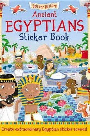 Cover of Ancient Egyptians Sticker Book