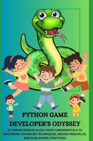 Cover of Python Game Developer's Odyssey