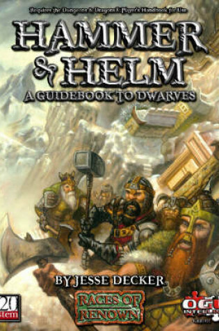 Cover of Hammer & Helm: A Guidebook to Dwarves