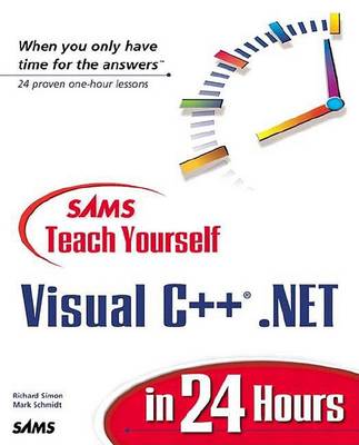 Book cover for Sams Teach Yourself Visual C++ .Net in 24 Hours