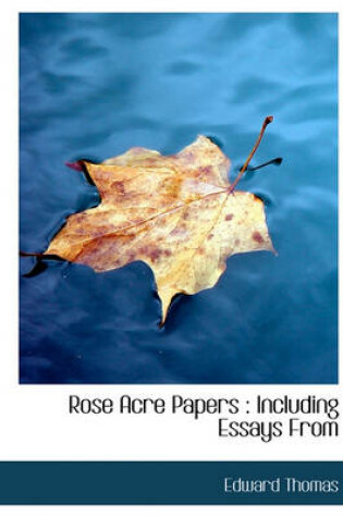 Cover of Rose Acre Papers