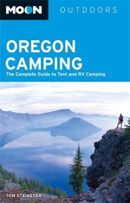 Book cover for Moon Oregon Camping (Fourth Edition)