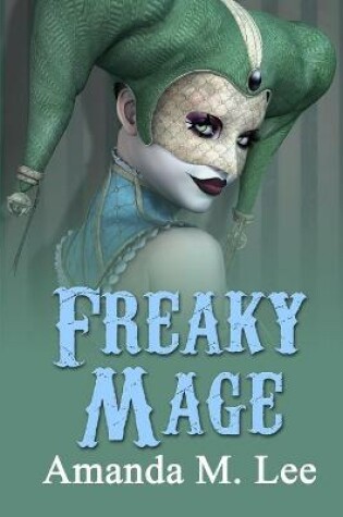 Cover of Freaky Mage