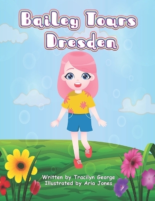 Book cover for Bailey Tours Dresden