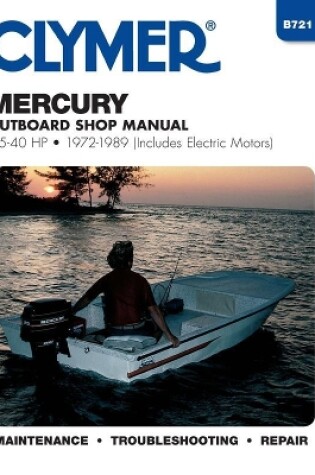 Cover of Mercury 3.5-40 HP Outboards Includes Electric Motors (1972-1989) Service Repair Manual