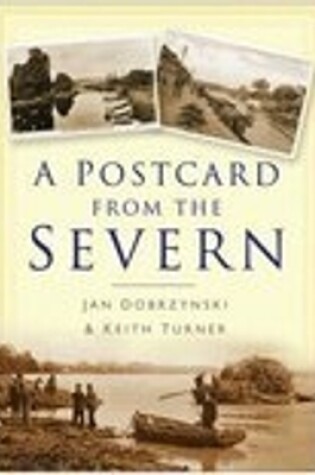 Cover of A Postcard from the Severn