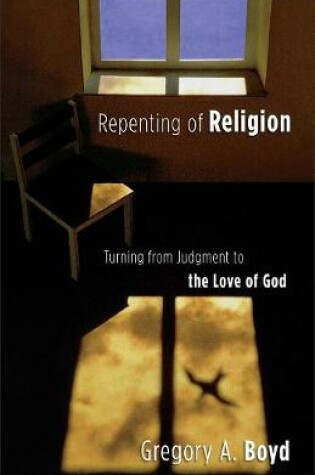 Cover of Repenting of Religion