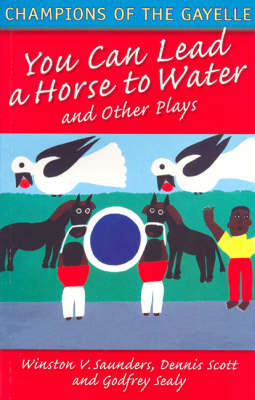 Book cover for Macmillan Caribbean Writers You Can Lead a Horse to Water