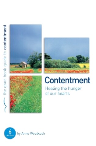 Cover of Contentment: Healing the hunger of our hearts