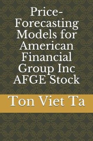 Cover of Price-Forecasting Models for American Financial Group Inc AFGE Stock