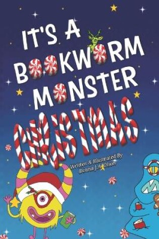 Cover of It's A Bookworm Monster Christmas