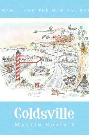 Cover of Herman and the Magical Bus to...COLDSVILLE