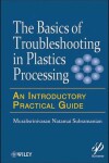 Book cover for Basics of Troubleshooting in Plastics Processing