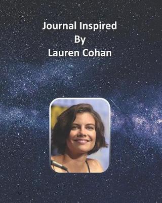 Book cover for Journal Inspired by Lauren Cohan