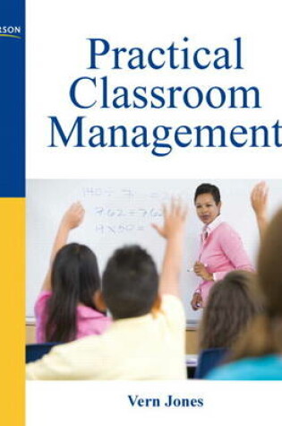 Cover of Practical Classroom Management