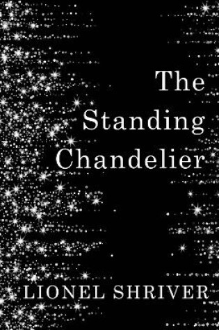 Cover of The Standing Chandelier