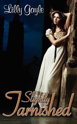 Book cover for Slightly Tarnished