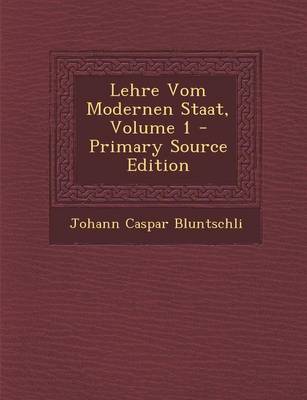 Book cover for Lehre Vom Modernen Staat, Volume 1