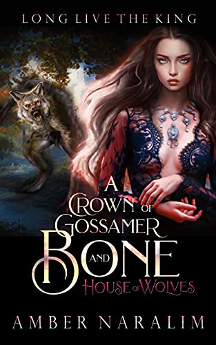 Book cover for A Crown of Gossamer and Bone