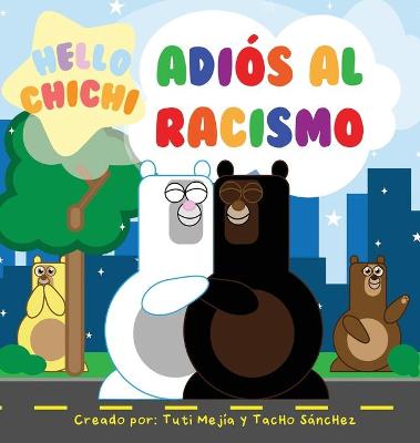 Cover of Adiós al Racismo