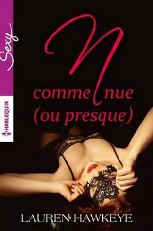 Cover of N Comme Nue (Ou Presque)