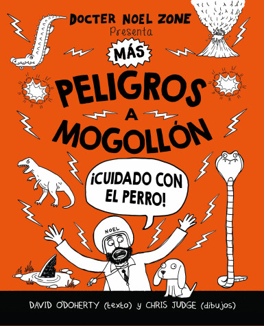 Book cover for Más peligros a mogollon / Danger Is Still Everywhere