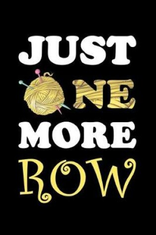 Cover of Just One More Row