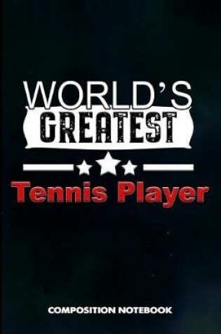 Cover of World's Greatest Tennis Player