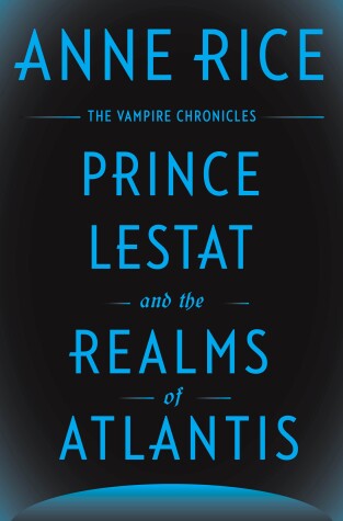 Book cover for Prince Lestat and the Realms of Atlantis