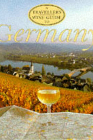 Cover of A Traveller's Wine Guide to Germany