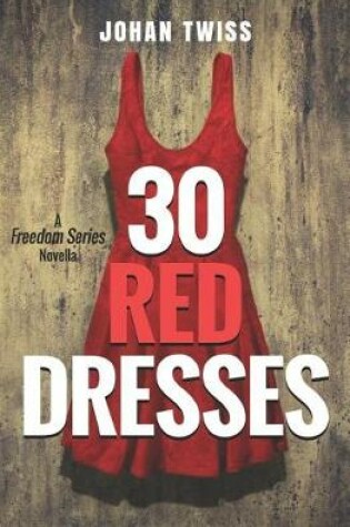 Cover of 30 Red Dresses