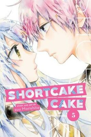 Cover of Shortcake Cake, Vol. 5