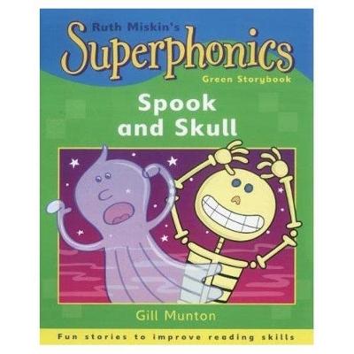 Cover of Superphonics: Green Storybook: Spook and Skull