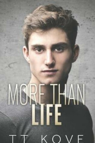 Cover of More Than Life