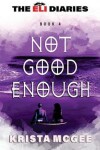 Book cover for Not Good Enough