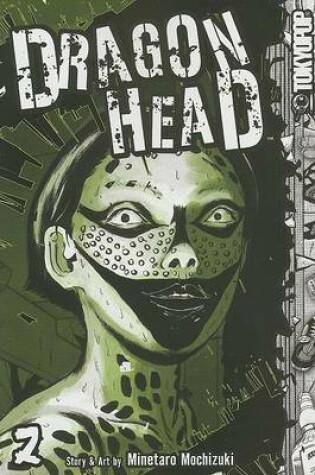 Cover of Dragon Head, Volume 2