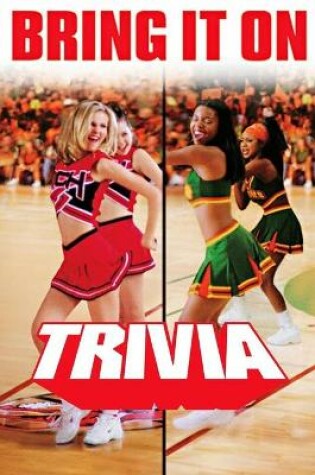 Cover of Bring It on Trivia