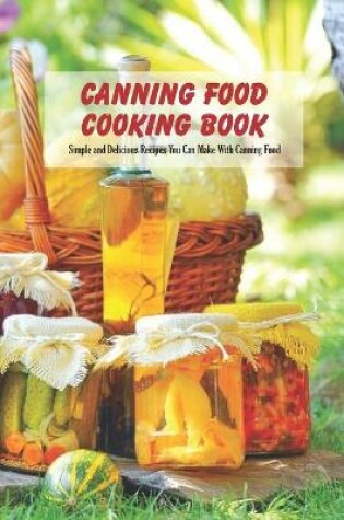 Cover of Canning Food Cooking Book