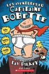 Book cover for Les Aventures Du Capitaine Bobette (Tome 1)