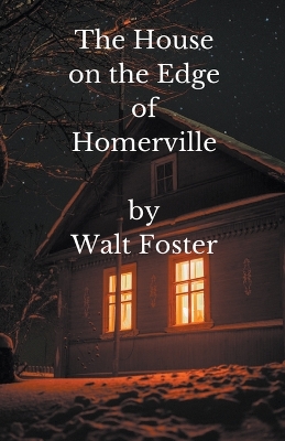 Book cover for The House on the Edge of Homerville